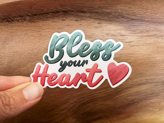Bless Your Heart | Southern Sticker