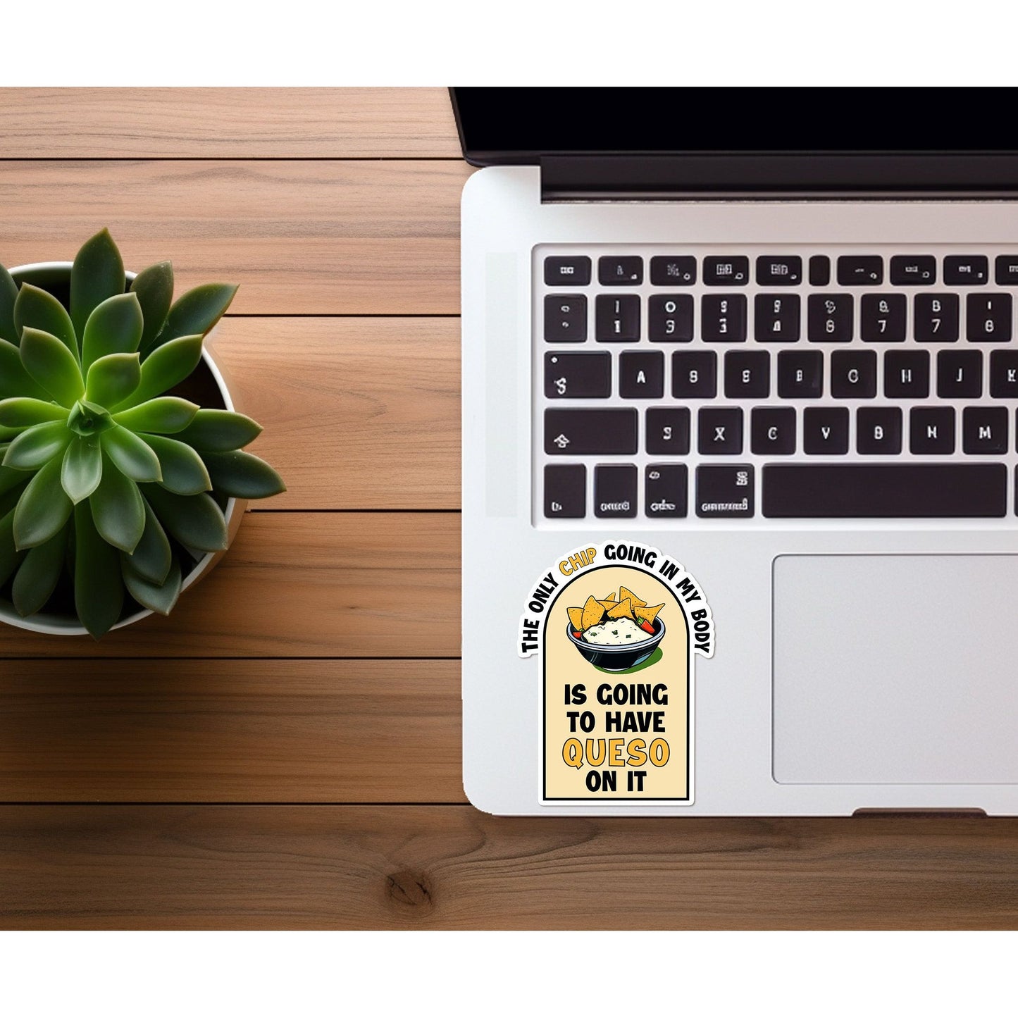 Chips and Queso | Funny Vinyl Sticker