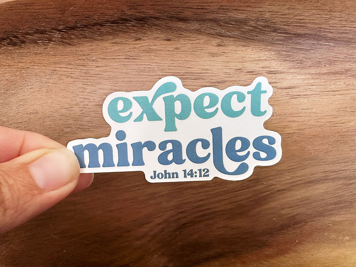 Expect Miracles | Vinyl Christian Sticker