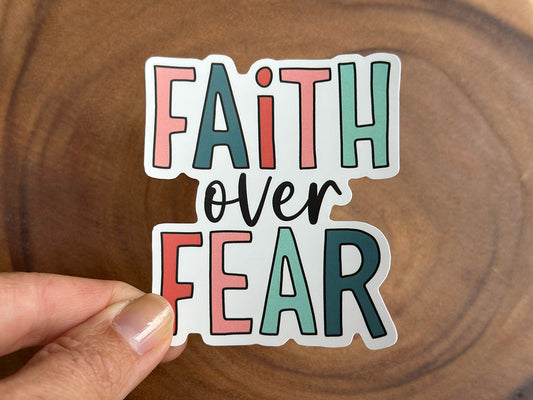 Faith Over Fear | Colorful Christian Sticker