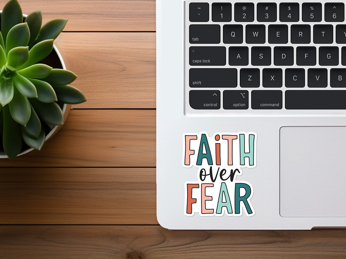 Faith Over Fear | Colorful Christian Sticker