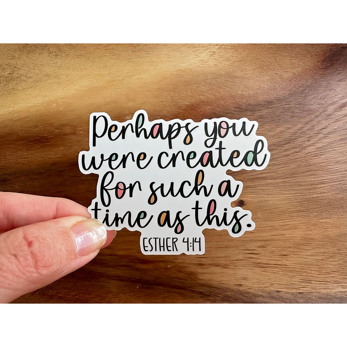 For Such a Time As This | Vinyl Christian Sticker