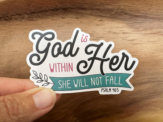 God Is Within Her, She Will Not Fall | Vinyl Christian Sticker