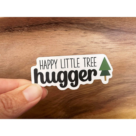 Happy Little Tree Hugger | Funny Nature Sticker