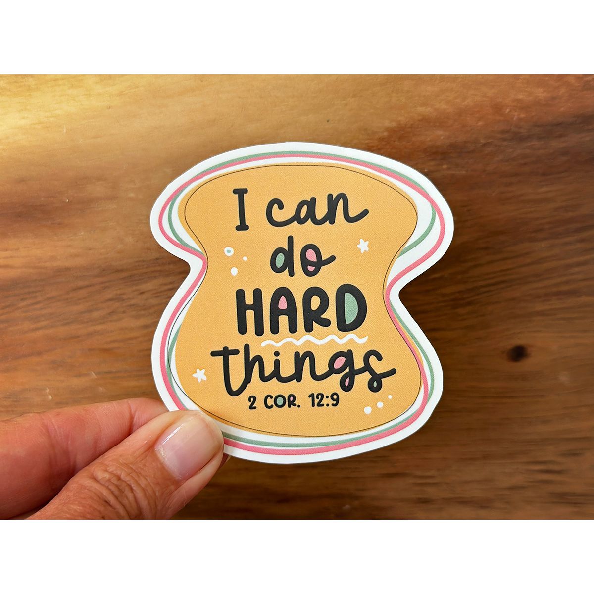 I Can Do Hard Things | Encouraging Christian Sticker