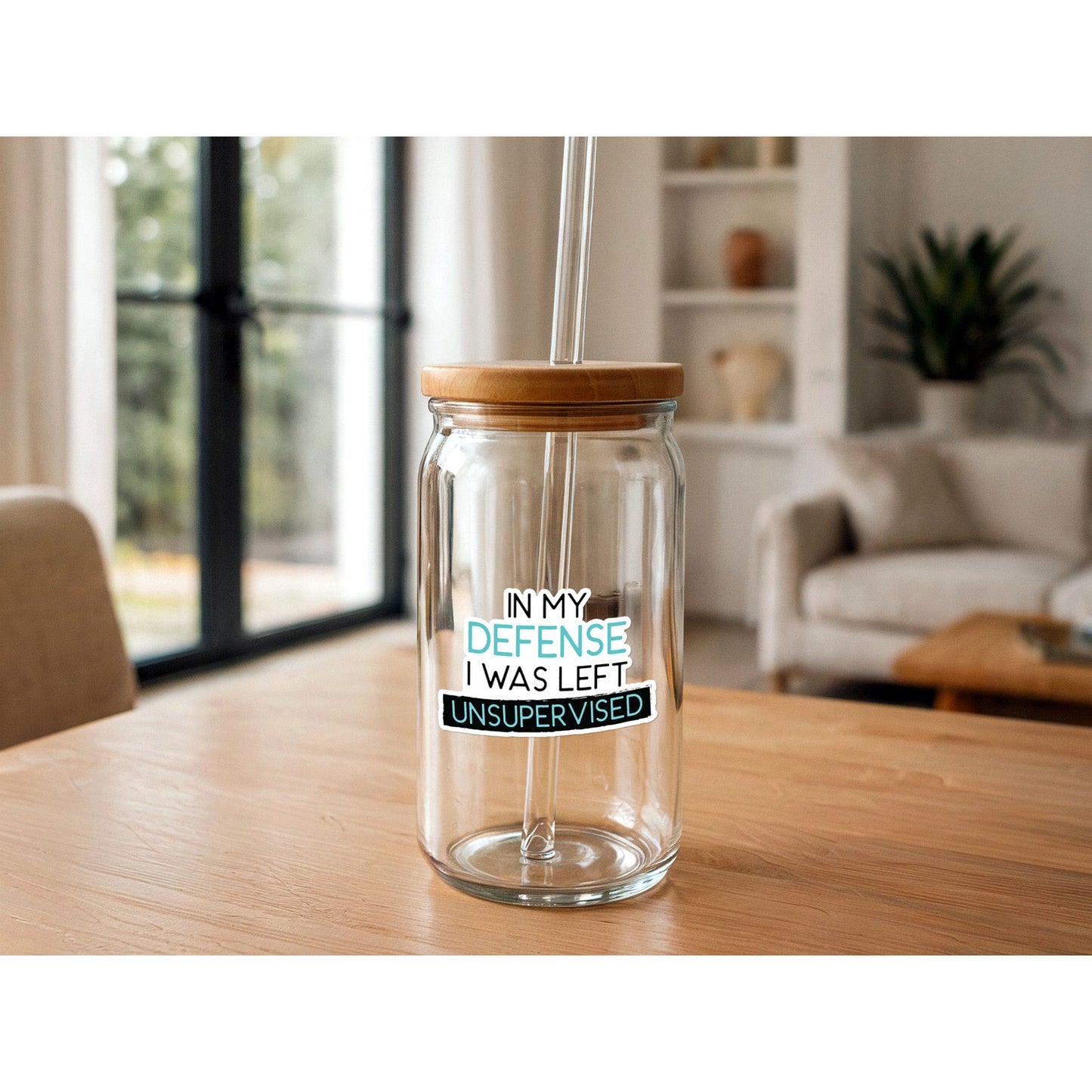 In My Defense, I Was Left Unsupervised | Funny Sticker | Waterproof Vinyl