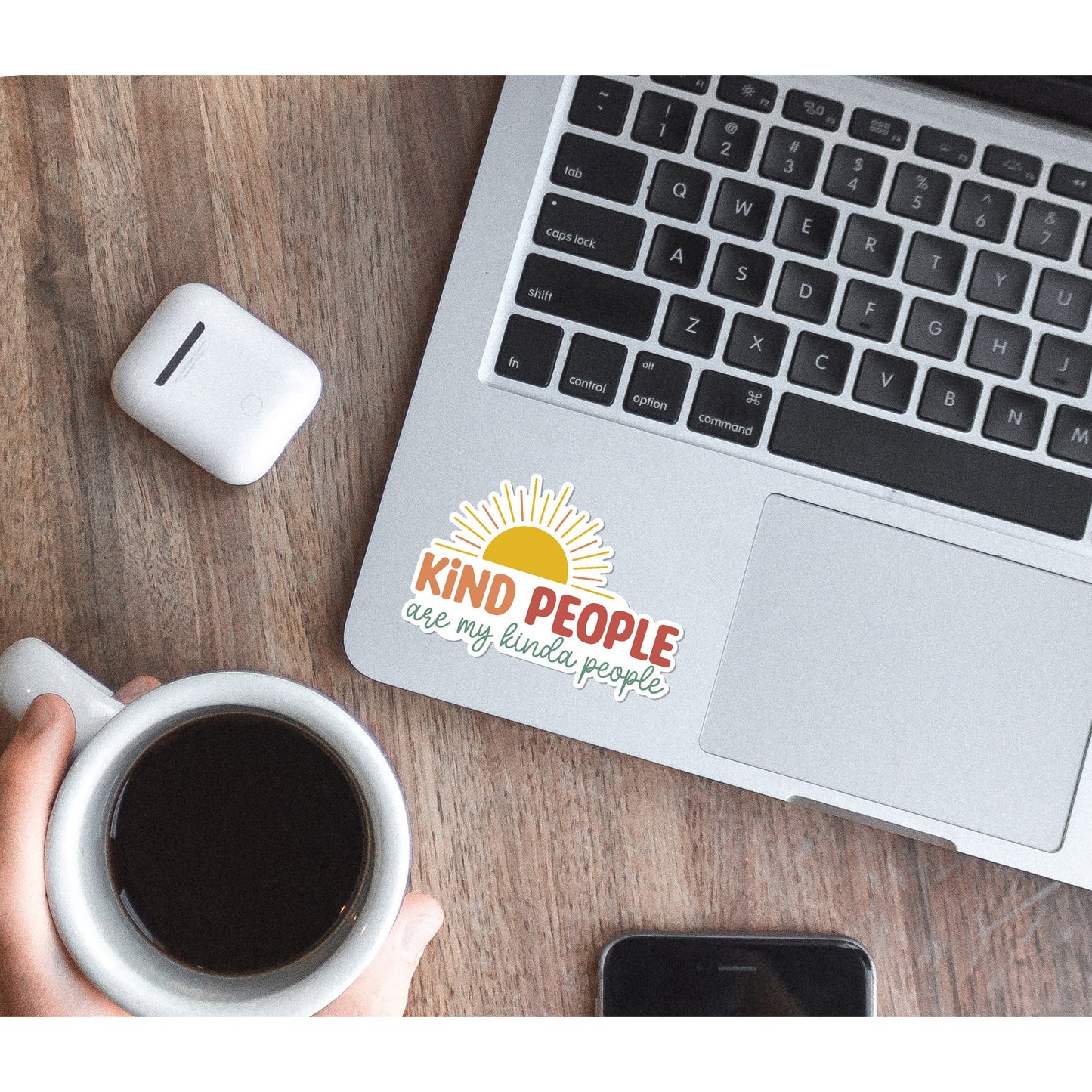 Kind People Are My Kinda People | Vinyl Christian Sticker