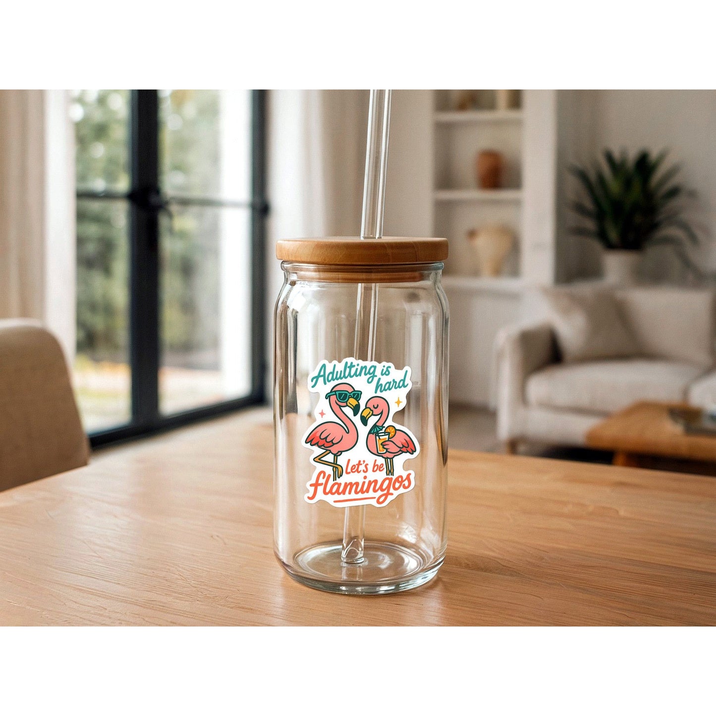 Adulting Is Hard - Let's Be Flamingos | Funny Sticker