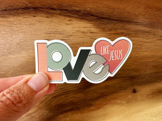 Love Like Jesus | Boho Style | Vinyl Christian Sticker