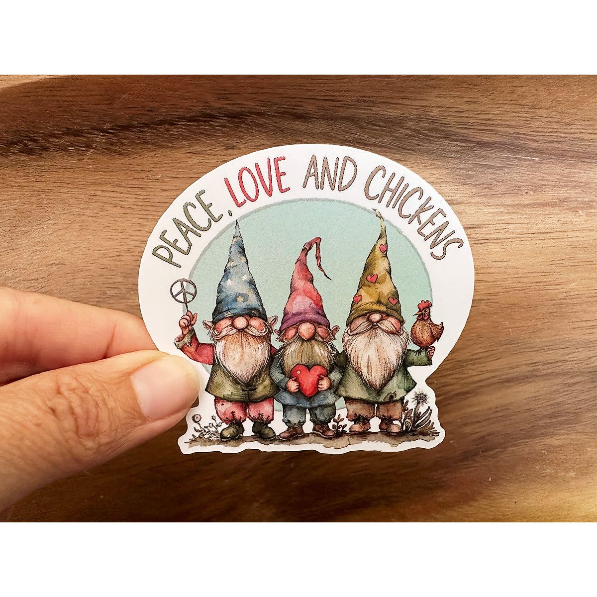 Peace, Love and Chickens | Cute Gnome Sticker
