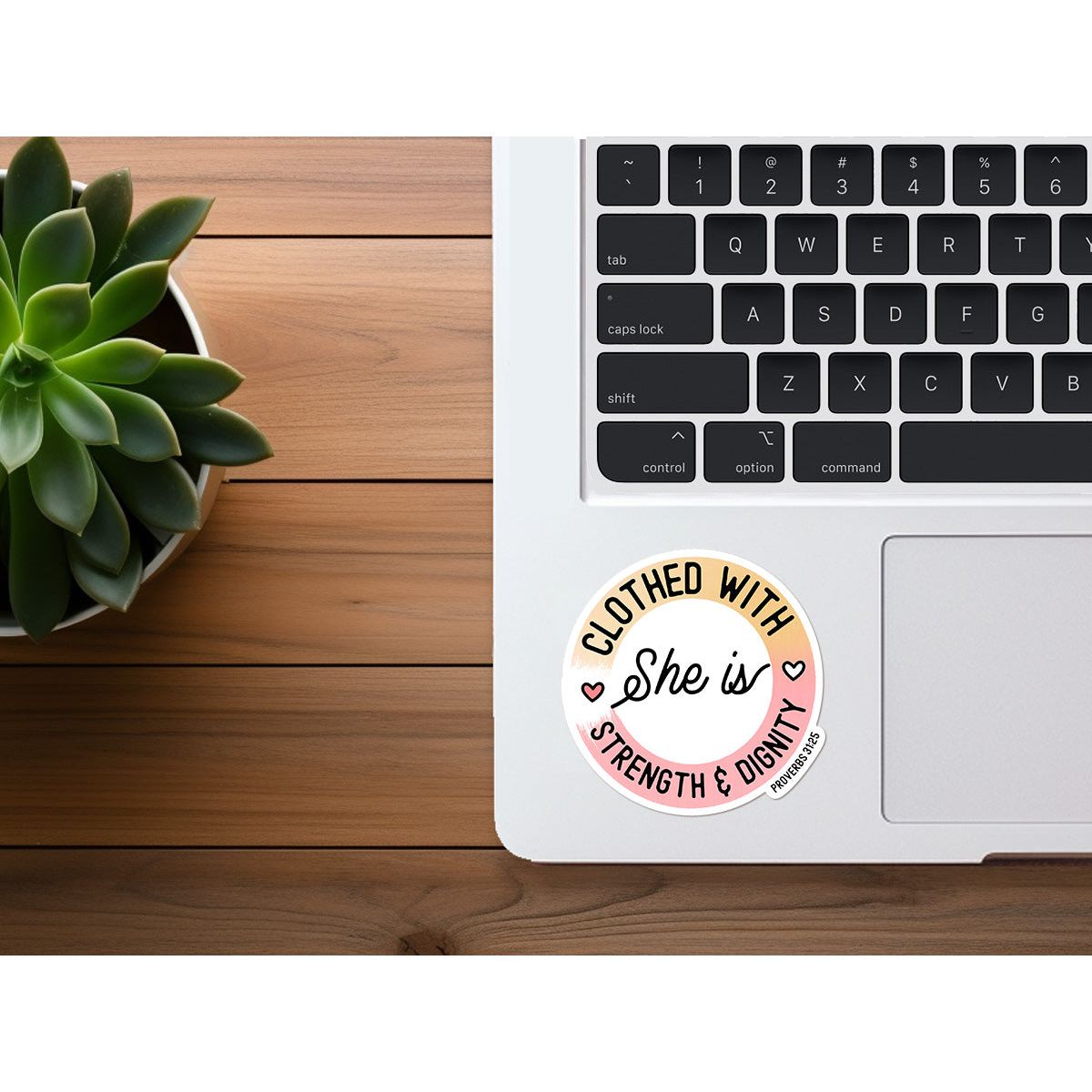 She is Clothed With Strength & Dignity | Proverbs 31 Sticker