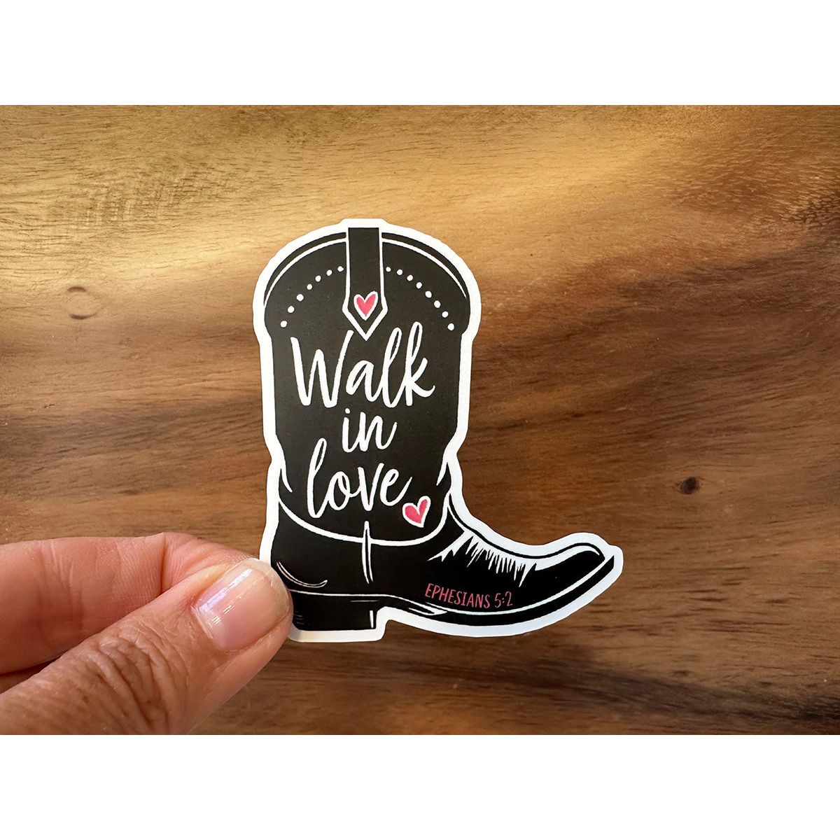 Walk in Love | Cowgirl Boot Christian Sticker