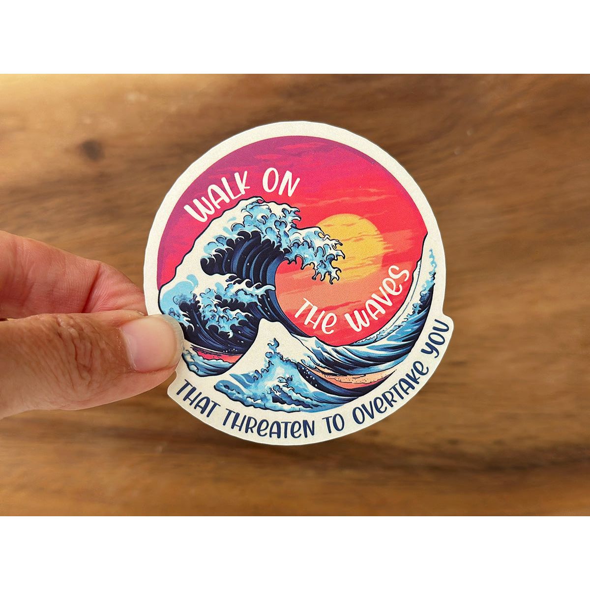 Walk on the Waves | Christian Encouragement Sticker