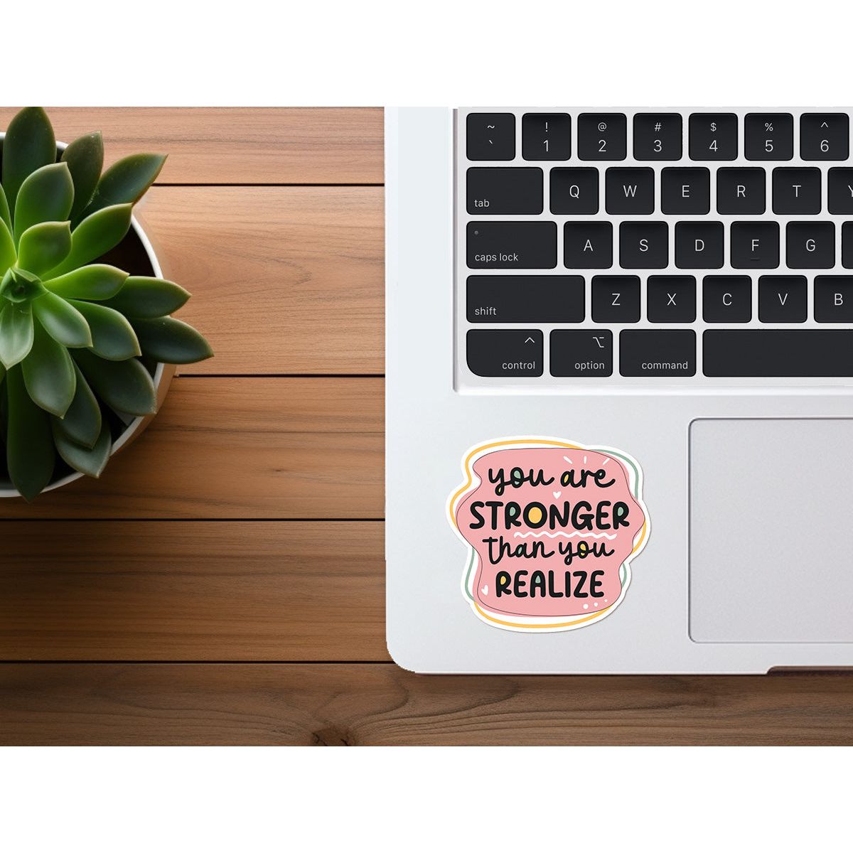 You Are Stronger Than You Realize | Encouraging Sticker