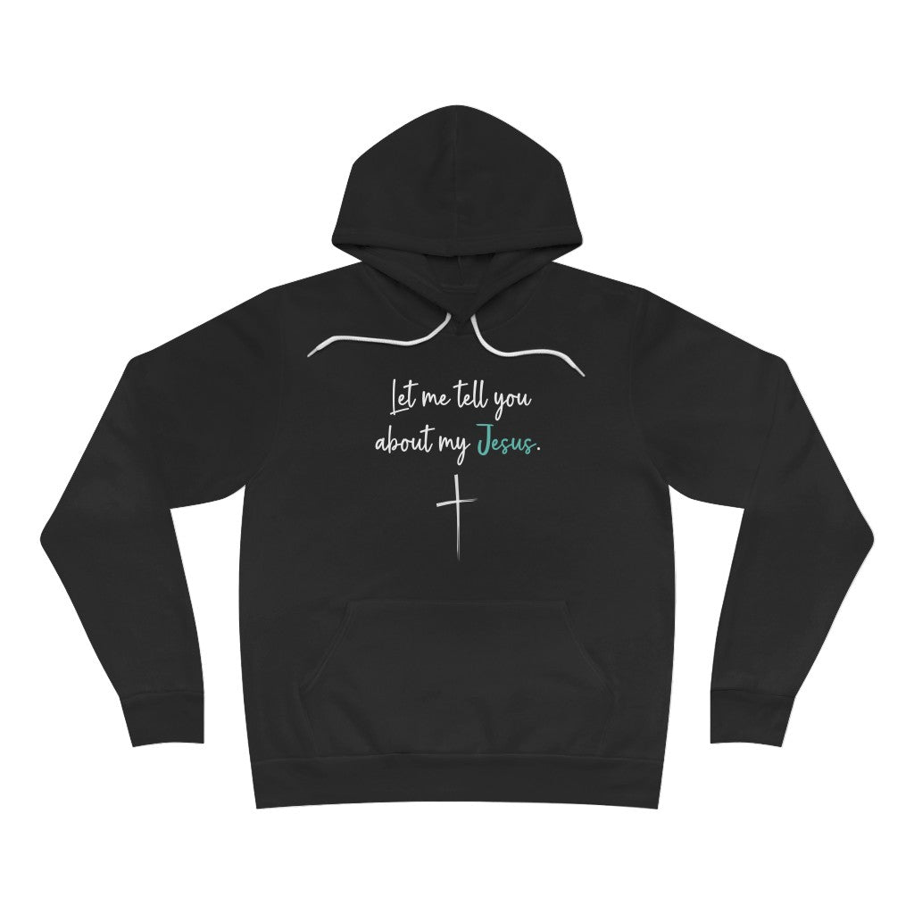 Person Behind Me | Let Me Tell You About My Jesus | Premium Hoodie