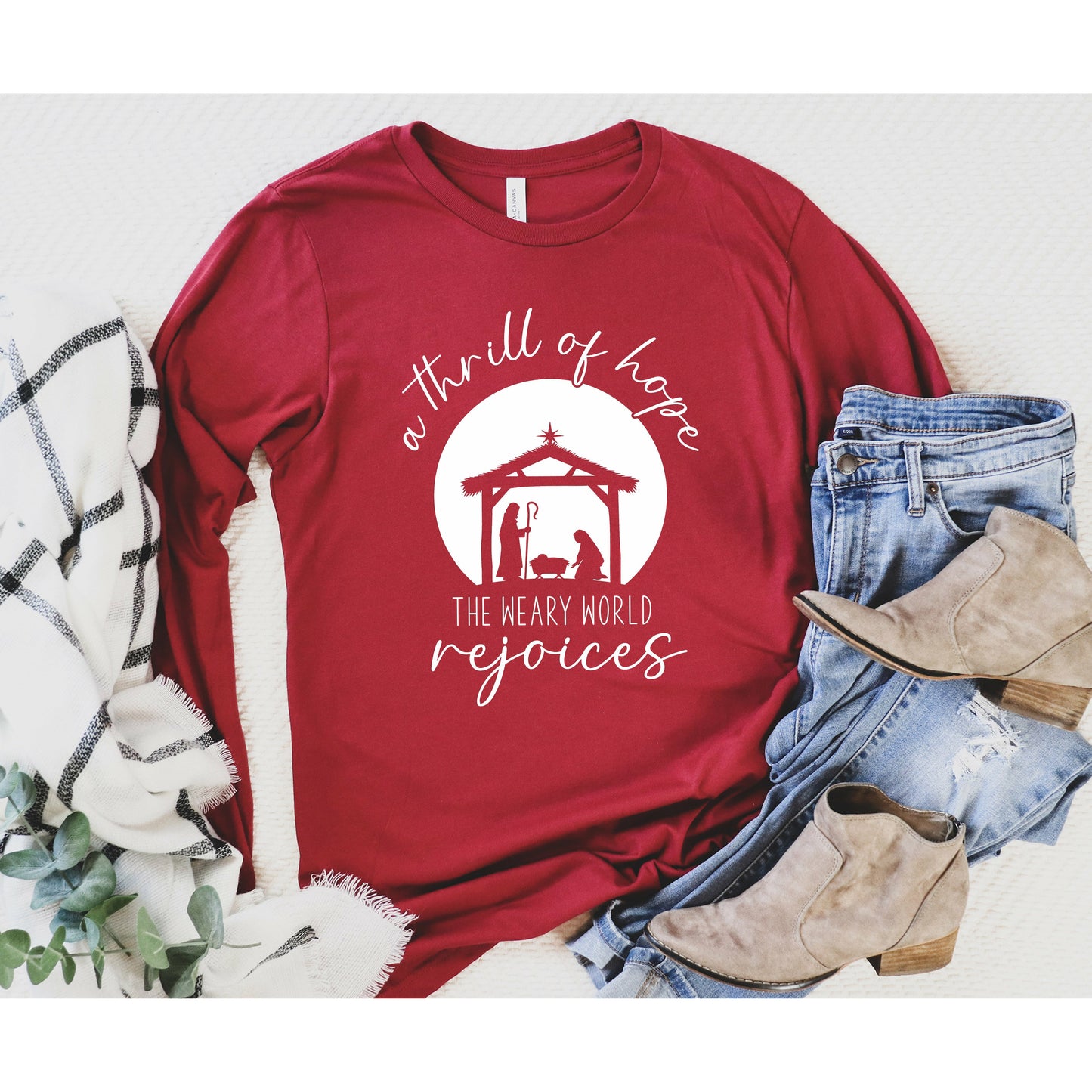 A Thrill of Hope | O Holy Night Long Sleeve Shirt