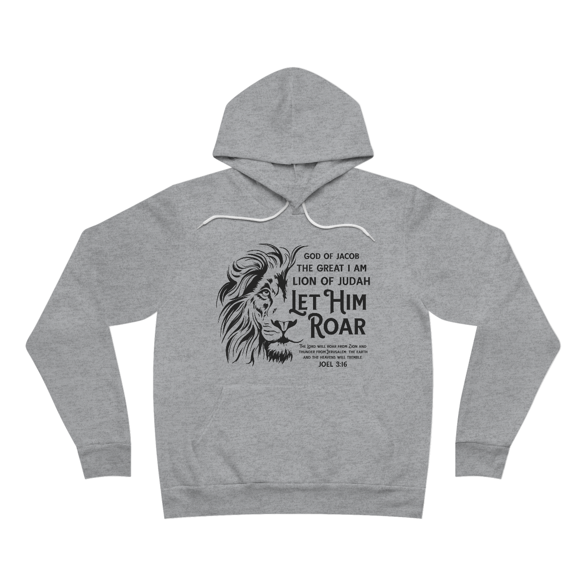 Let Him Roar | Sponge Fleece Pullover Hoodie
