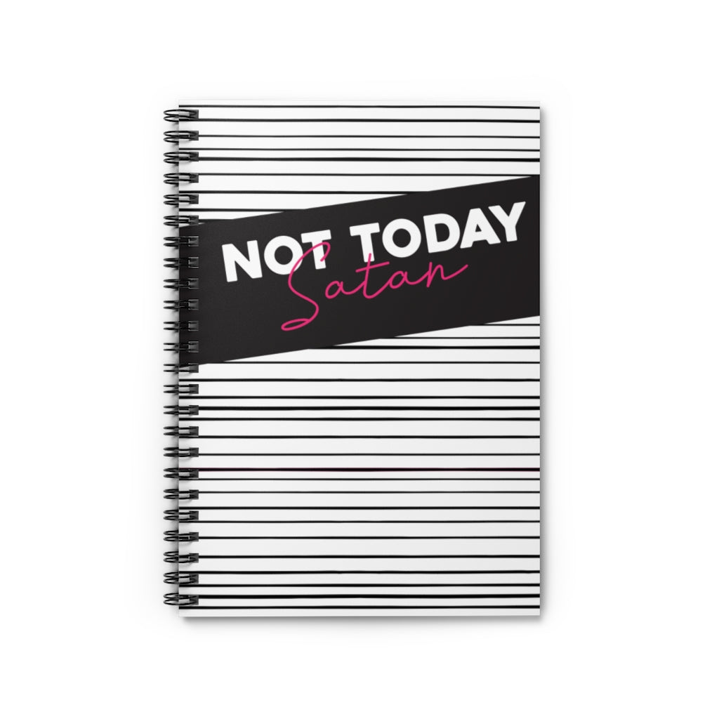 Not Today Satan Spiral Notebook