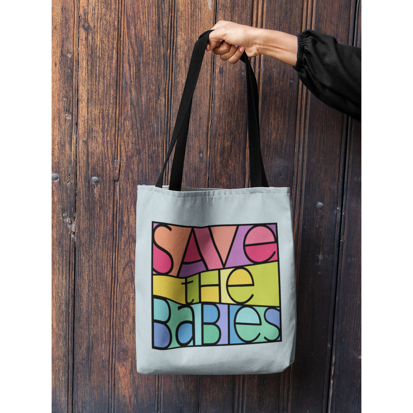 Save the Babies | Pro-Life Tote Bag for Women