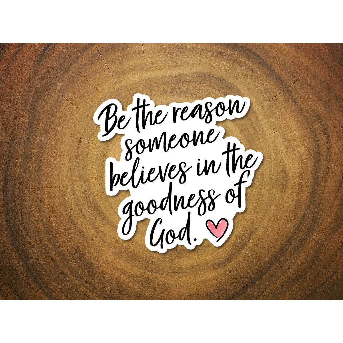 Goodness of God | Christian Sticker