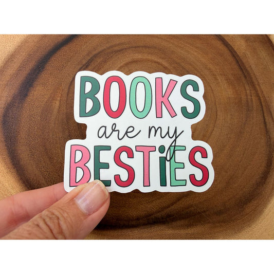 Books Are My Besties | Bookish Sticker