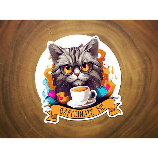 Caffeinate Me | Funny Vinyl Sticker