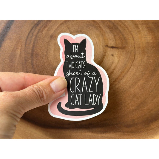 Crazy Cat Lady | Funny Sticker
