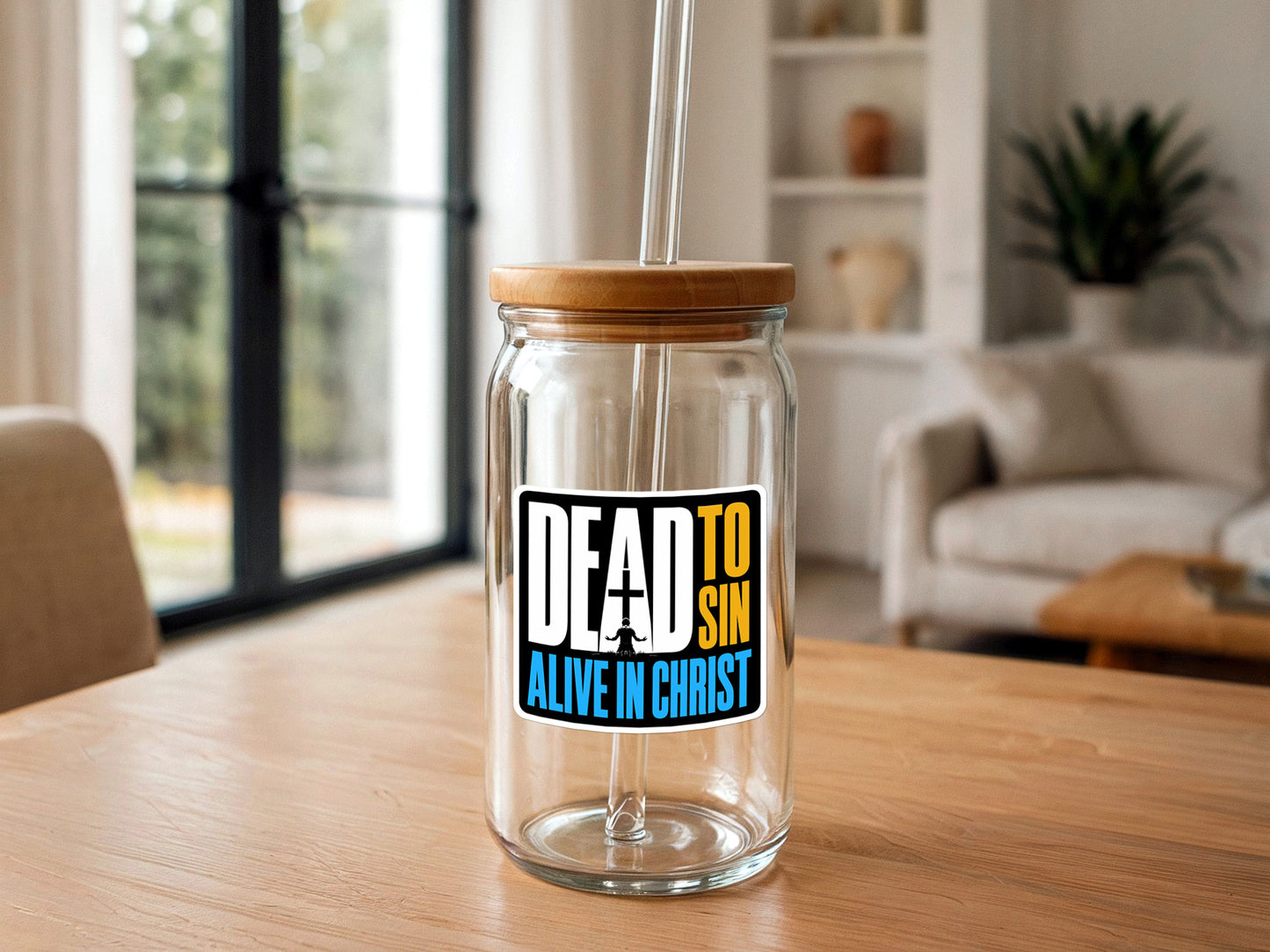 Dead To Sin, Alive In Christ | Christian Sticker