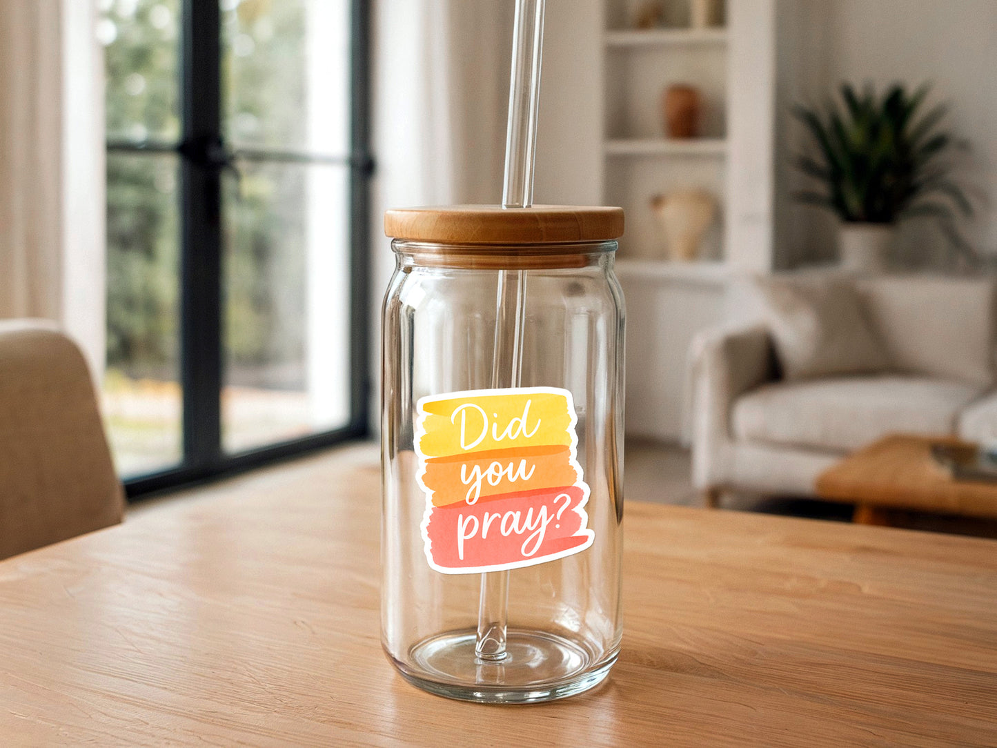 Did You Pray? | Christian Sticker | Waterproof Vinyl