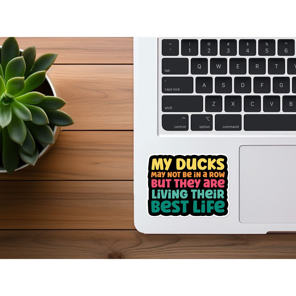 My Ducks Are Living Their Best Life | Funny Sticker