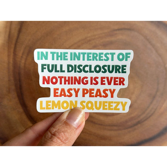Easy Peasy Lemon Squeezy | Funny Sticker