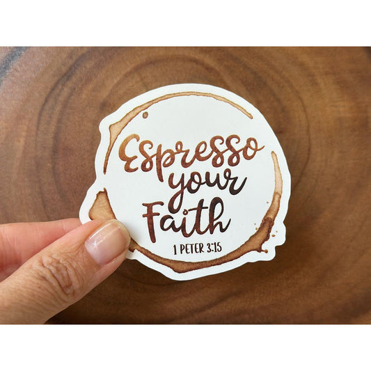 Espresso Your Faith | Coffee Lover Sticker