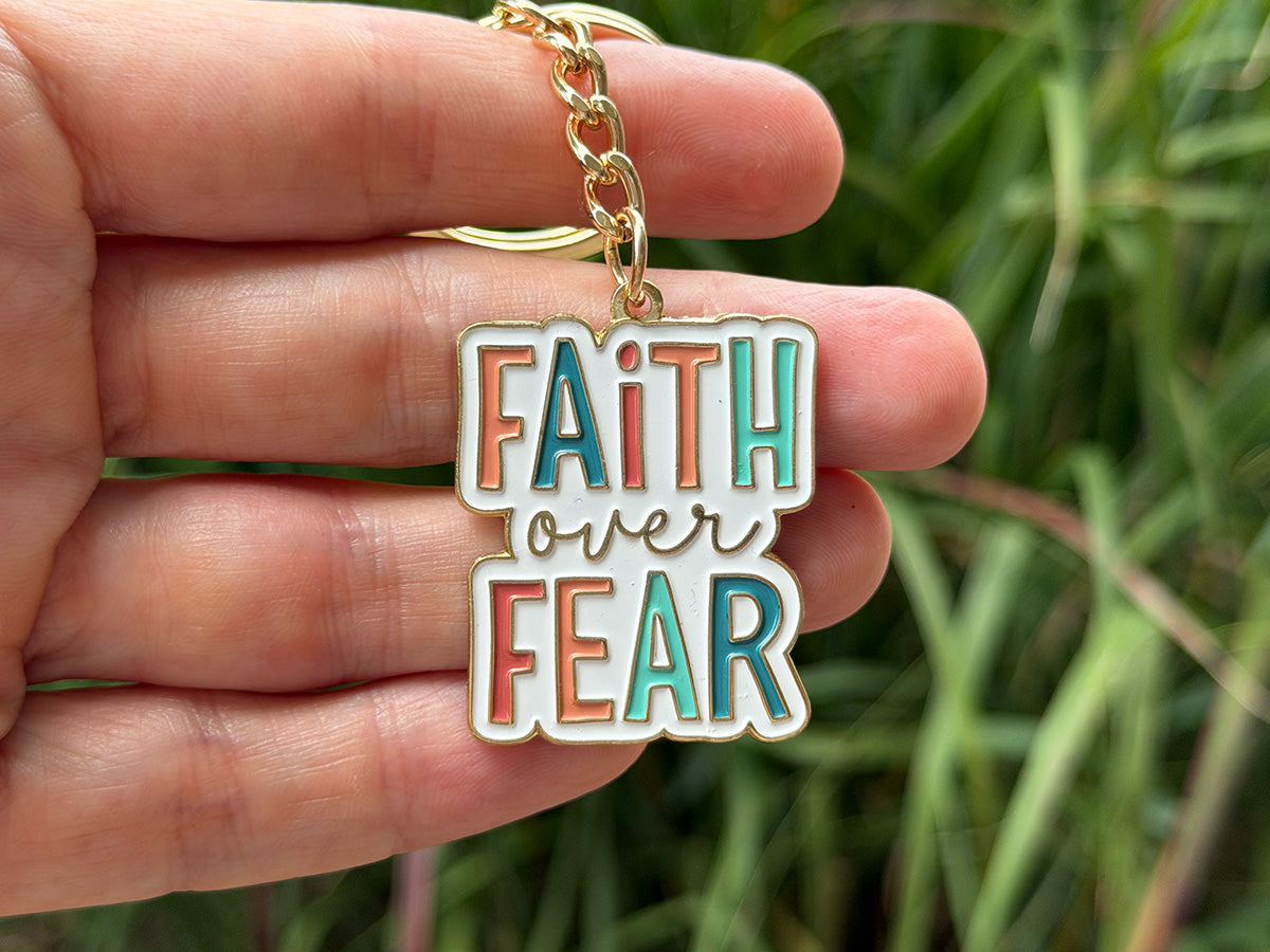 Keychain | Faith Over Fear | Enamel