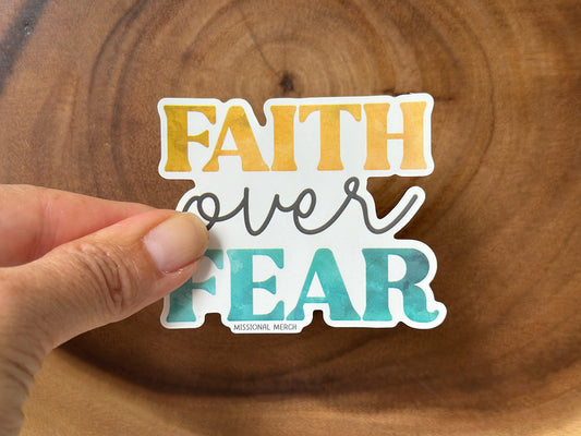 Faith Over Fear | Christian Sticker