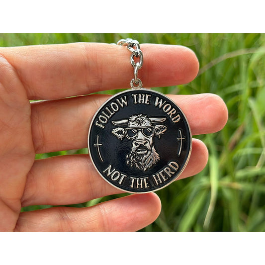 Keychain | Follow The Word, Not The Herd | Enamel