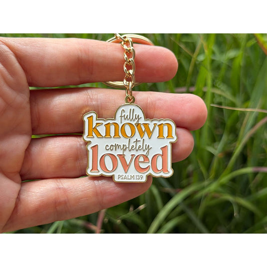 Keychain | Fully Known, Completely Loved - Psalm 139 | Enamel