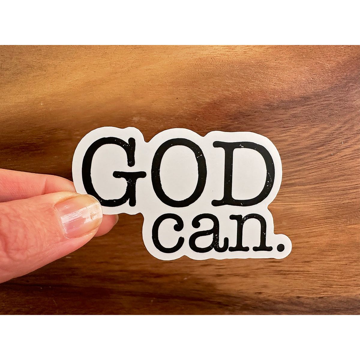 God Can. | Vinyl Christian Sticker