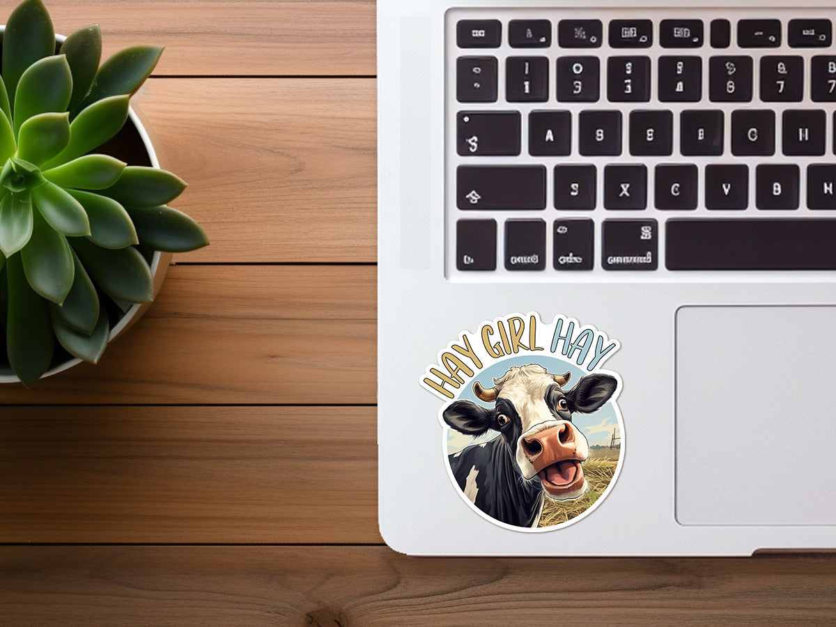 Hay Girl Hay | Funny Cow Sticker