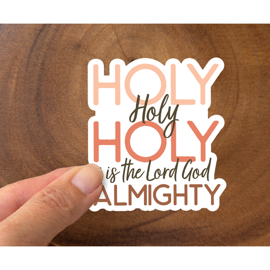 Holy, Holy, Holy | Christian Sticker