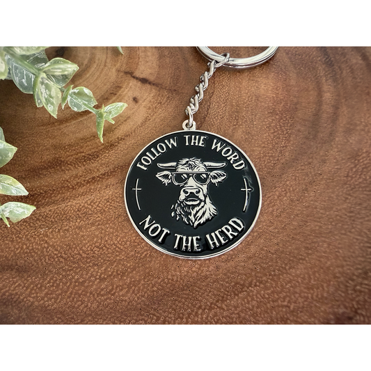 Keychain | Follow The Word, Not The Herd | Enamel