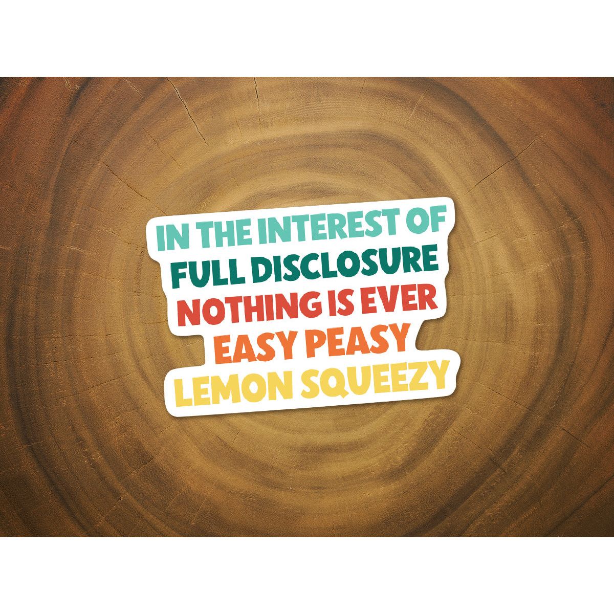 Easy Peasy Lemon Squeezy | Funny Sticker