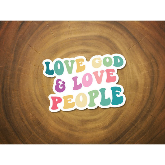 Love God, Love People | Retro Christian Sticker