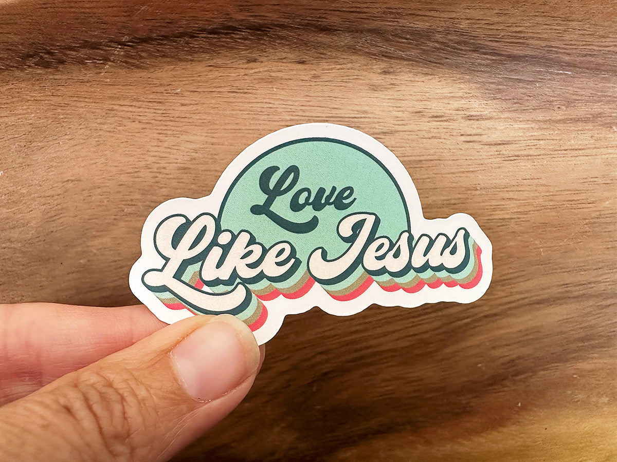 Love Like Jesus | Vinyl Christian Sticker