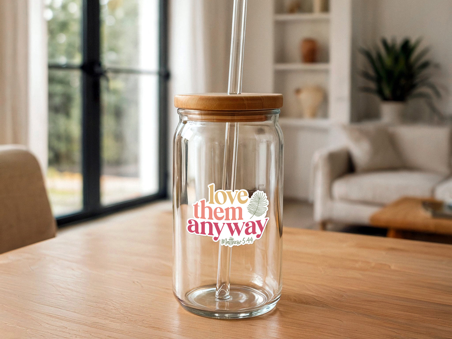 Love Them Anyway | Vinyl Christian Sticker