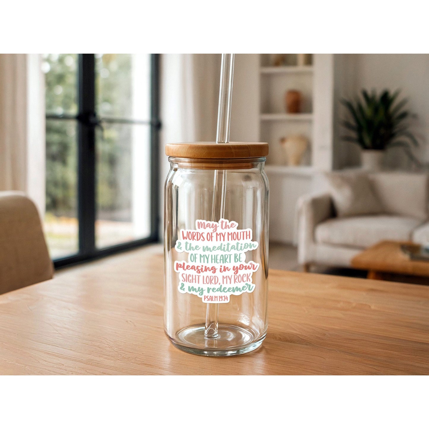 Psalm 19:14 | May the Words of my Mouth | Scripture Sticker