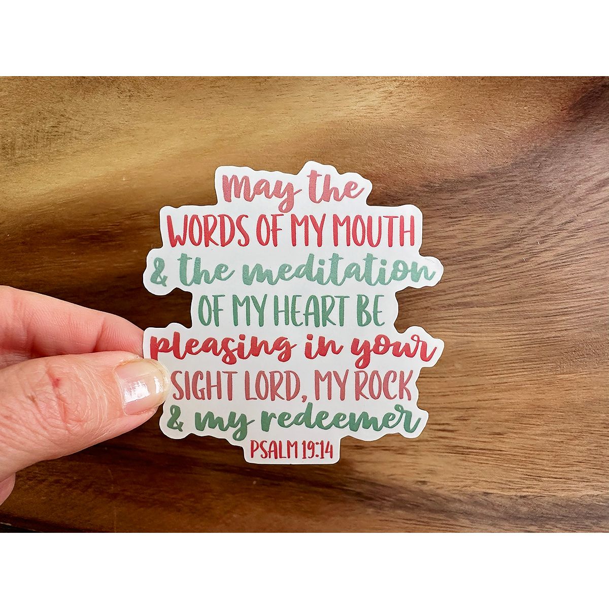 Psalm 19:14 | May the Words of my Mouth | Scripture Sticker