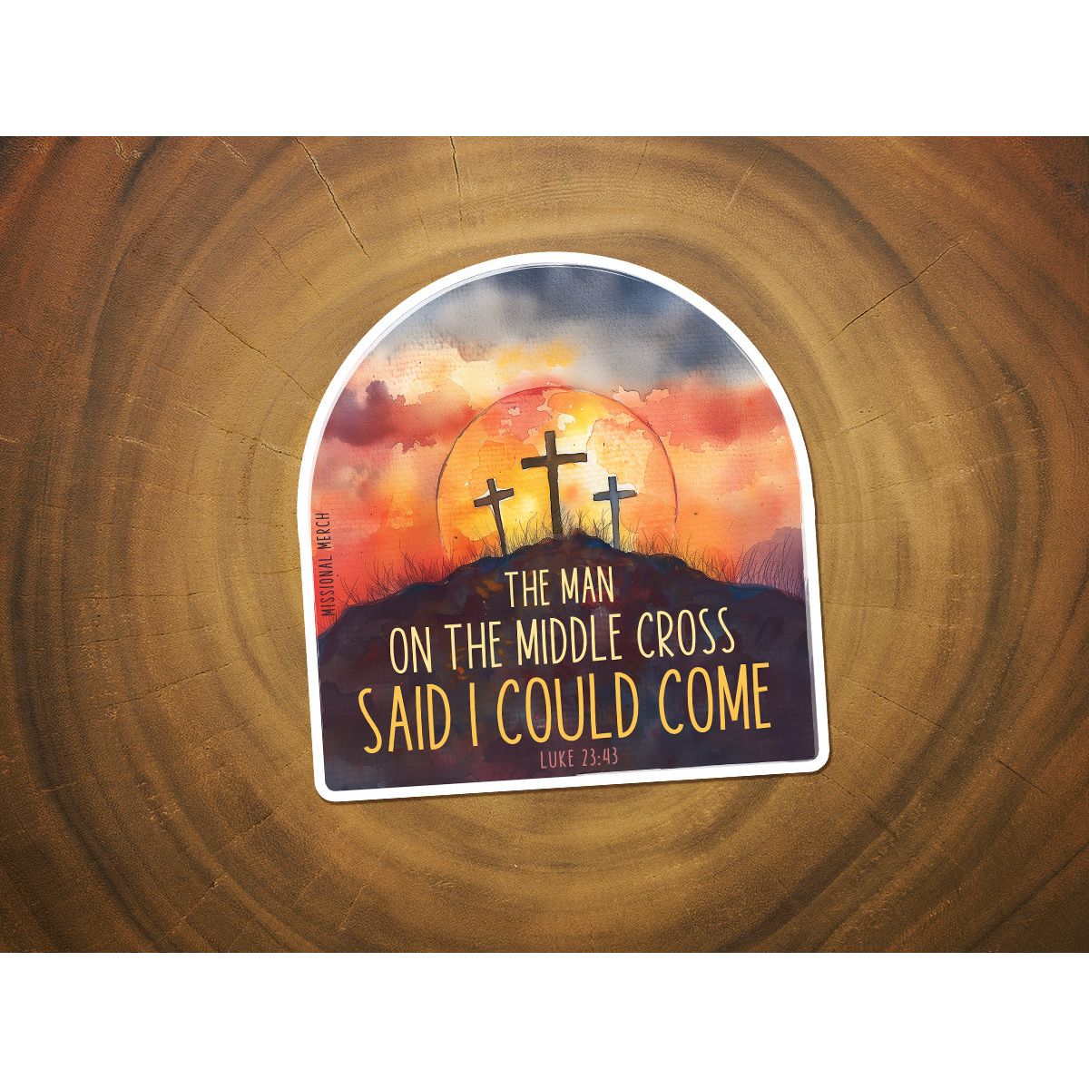 The Man On The Middle Cross | Christian Sticker