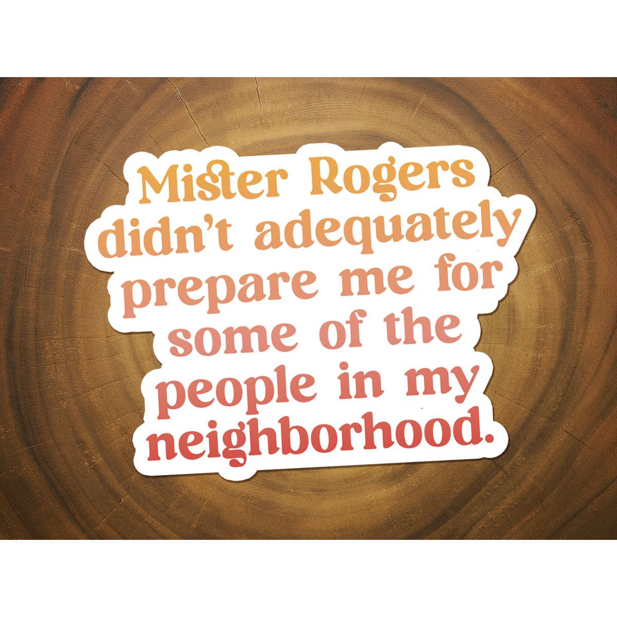 Mister Rogers | Funny Vinyl Sticker
