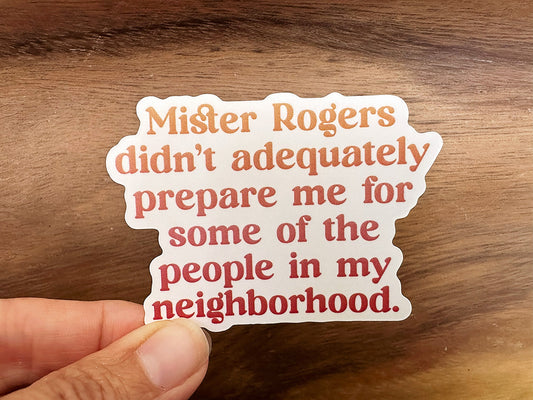 Mister Rogers | Funny Vinyl Sticker