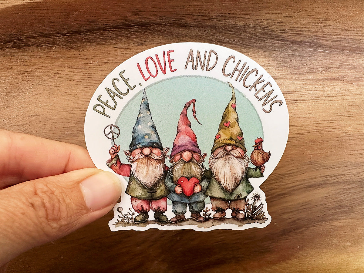 Peace, Love and Chickens | Cute Gnome Sticker